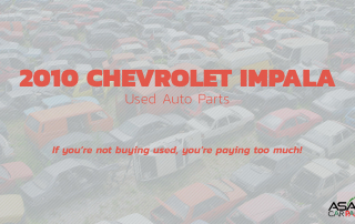 Used Auto Parts for 2010 Chevrolet Impala